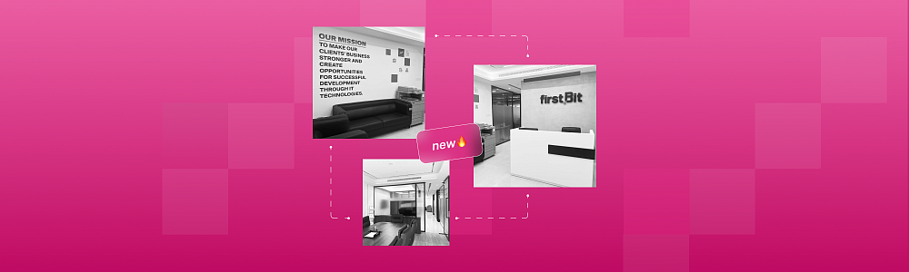 First Bit's Moved to a Brand-New Office: Take a Tour